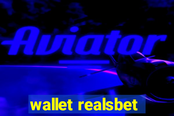 wallet realsbet